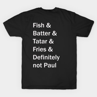 Fake Paul T-Shirt